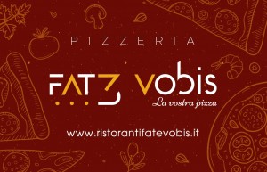 Fate Vobis Ristorante Pizzeria